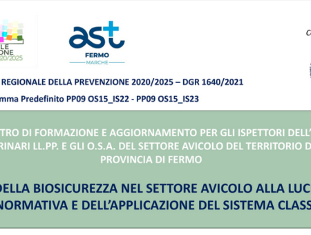 20 DICEMBRE – TUTELA DELLA BIOSICUREZZA NEL SETTORE AVICOLO ALLA LUCE DELLA NUOVA NORMATIVA E DELL’APPLICAZIONE DEL SISTEMA CLASSYFARM