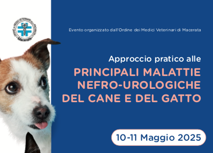Corso SPC “Principali malattie nefro-urologiche del cane e del gatto” – 10-11 maggio 2025 – Urbisaglia
